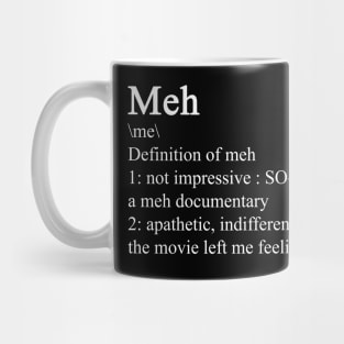 Meh definition Mug